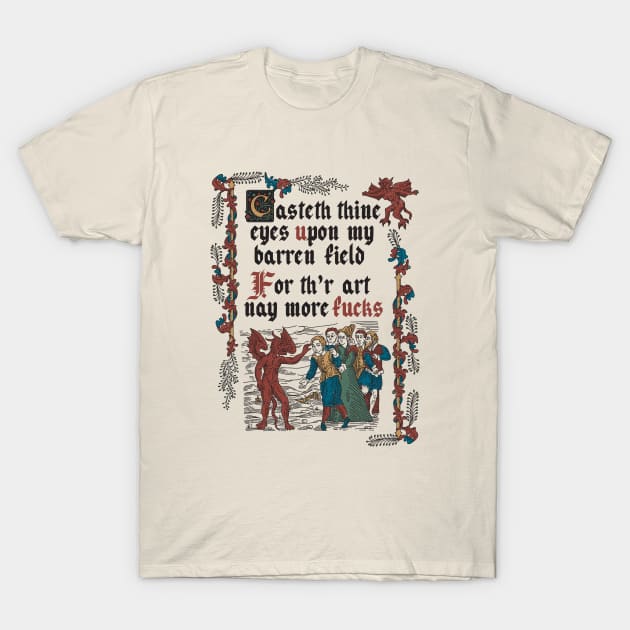 No More F*cks Medieval Style - funny retro vintage English history T-Shirt by Nemons
